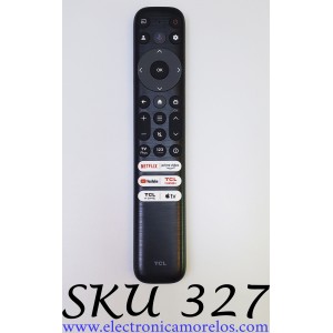 CONTROL REMOTO PARA SMART TV TCL, CON COMANDO DE VOZ ((ORIGINAL)) / 21001-000131 / RC813 FMB3 / FH230525000283R1 / 25533-RC813 / MODELOS 43Q550G / 43Q610G / 43Q650G / 43Q670G / 43Q750C / 43Q750G / 43QM850G / 43S450G / MAS MODELOS EN DESCRIPCION